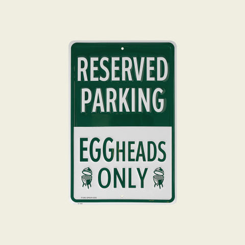 PARKPLATZSCHILD EGGHEADS ONLY