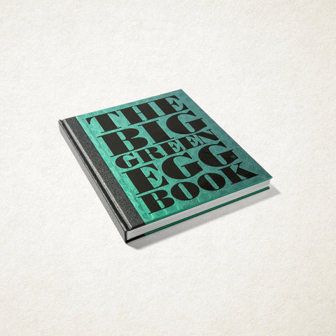 The Big Green Egg Book - Das Kochbuch